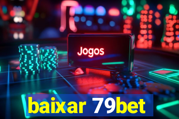 baixar 79bet